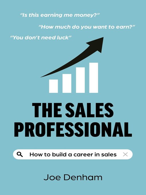 Title details for The Sales Professional by Joe Denham - Available